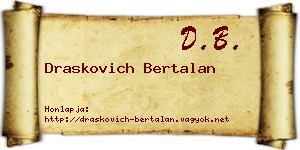 Draskovich Bertalan névjegykártya